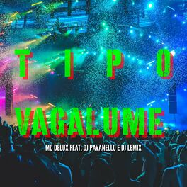 Album cover of Tipo Vagalume