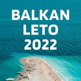 Album cover of Balkan Leto 2022