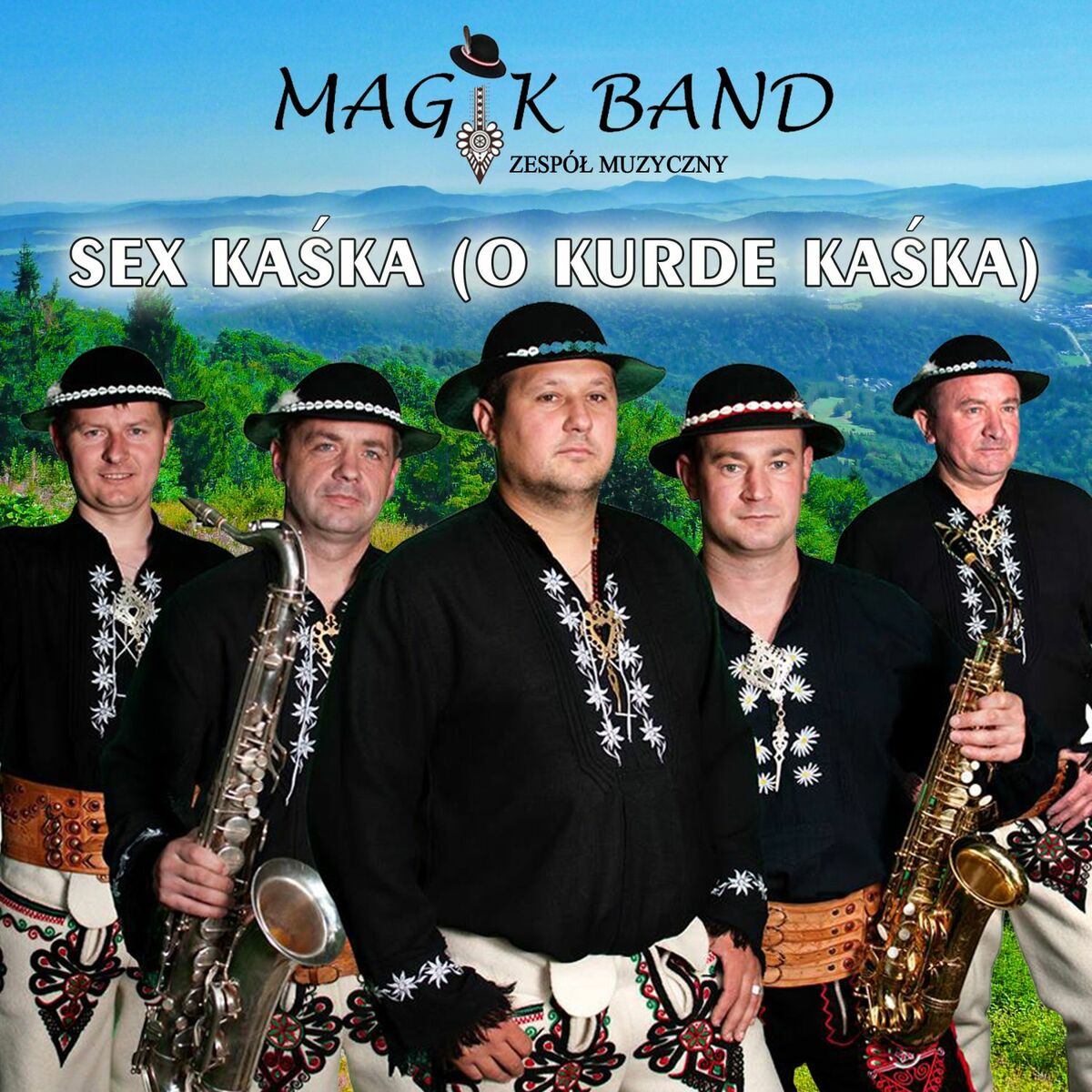 Magik Band - Sex Kaśka (O Kurde Kaśka): listen with lyrics | Deezer