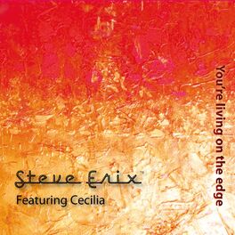 Album cover of You're living on the edge (feat. Cecilia)