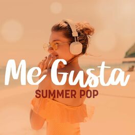 Album cover of Me Gusta - Summer Pop