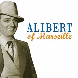 Album cover of Alibert of Marseille