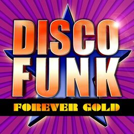 Album cover of Disco Funk Forever Gold
