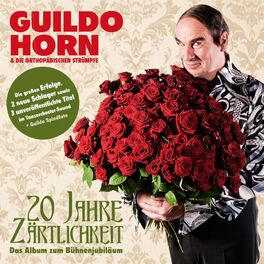 Album cover of 20 Jahre Zärtlichkeit - Das Album Zum Bühnenjubiläum