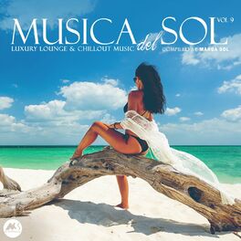 Album cover of Musica Del Sol, Vol. 9: Luxury Lounge & Chillout Music (Compiled by Marga Sol)