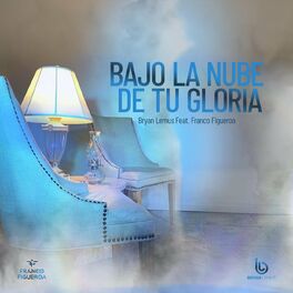 Album cover of Bajo la Nube de Tu Gloria