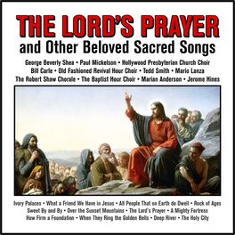 Album cover of The Lord's Prayer and Other Beloved Sacred Songs