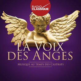 Album cover of La voix des anges (Radio Classique)
