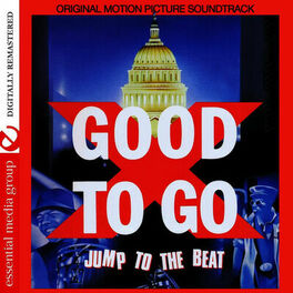 Album cover of Good To Go (Original Motion Picture Soundtrack) [Digitally Remastered)