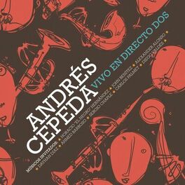 Album cover of Andrés Cepeda Vivo en Directo Dos