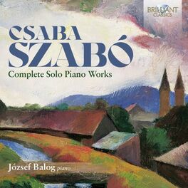 Album cover of Szabó: Complete Solo Piano Works