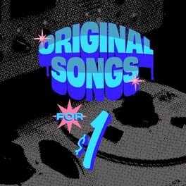Album cover of Original Songs for 1 Dollar
