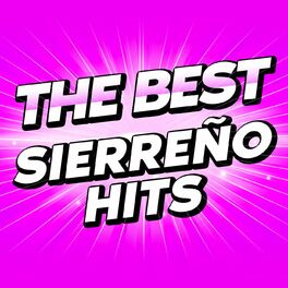 Album cover of The Best Sierreño Hits