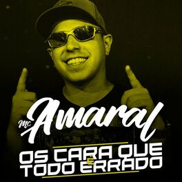 Album cover of Os Cara Que É Todo Errado