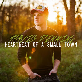 Album cover of Heartbeat Of A Small Town