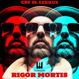Album cover of Rigor Mortis