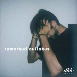 Album cover of Reworked auttakes