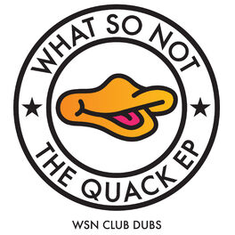 Album cover of The Quack (WSN Club Dubs) WSN Club Dubs