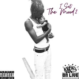 Album cover of I Set The Mood 2