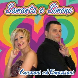 Album cover of Samanta e Simone : Canzoni ed emozioni