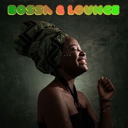 Album cover of Bossa & Lounge