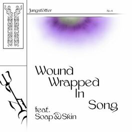 Album cover of Wound Wrapped In Song