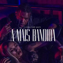 Album cover of A Mais Bandida
