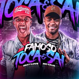 Album cover of Famoso Toca e Sai