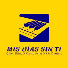 Album cover of Mis Días Sin Ti