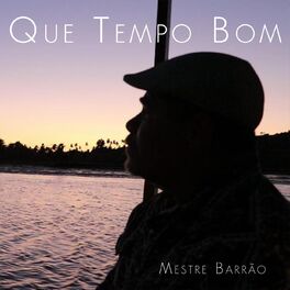 Album cover of Que Tempo Bom