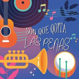 Album cover of Son Que Quita Las Penas
