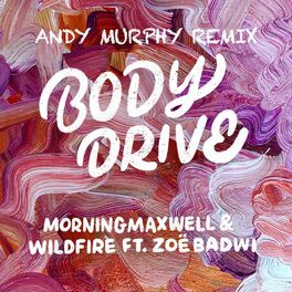 Album cover of Body Drive (Andy Murphy Remix)