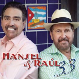 Album cover of Hansel & Raul 33