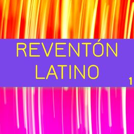 Album cover of Reventón Latino Vol. 1