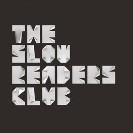 Album cover of The Slow Readers Club (2021 Remaster)