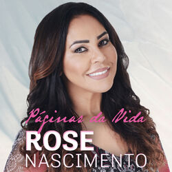 Download CD Rose Nascimento - Páginas da Vida 2018 - Torrent CD Rose Nascimento - Páginas da Vida 2018 - Torrent download