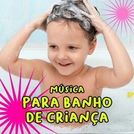 Album cover of Música para banho de criança