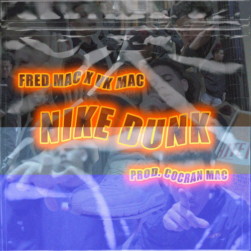 nike dunk cancion