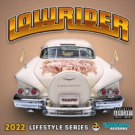 Album cover of Lowrider 2022 Lifestyle Series