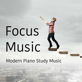 Album cover of Focus Music Modern Piano Study Music