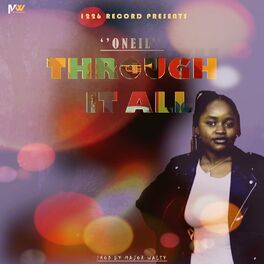Album cover of Through It All (feat. Oneil)