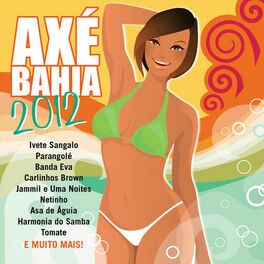 Album cover of Axé Bahia 2012