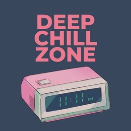 Album cover of Deep Chill Zone