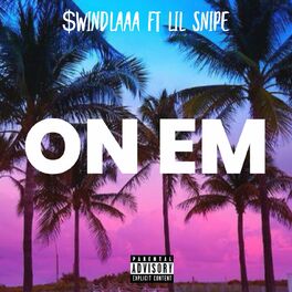 Album cover of On Em (feat. Lil Snipe)