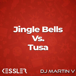 Album cover of Jingle Bells Vs. Tusa
