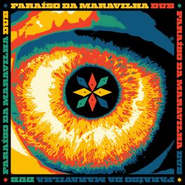 Album cover of Paraíso da Maravilha (Dub)