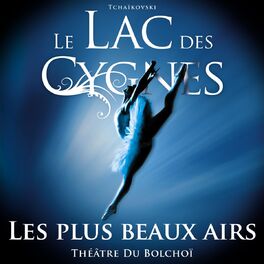 Album cover of Le lac des cygnes : Les plus beaux airs