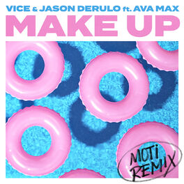 Album cover of Make Up (feat. Ava Max) (MOTi Remix)