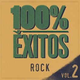 Album cover of 100% Éxitos - Rock Vol 2