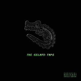 Album cover of The Gelato Tape
